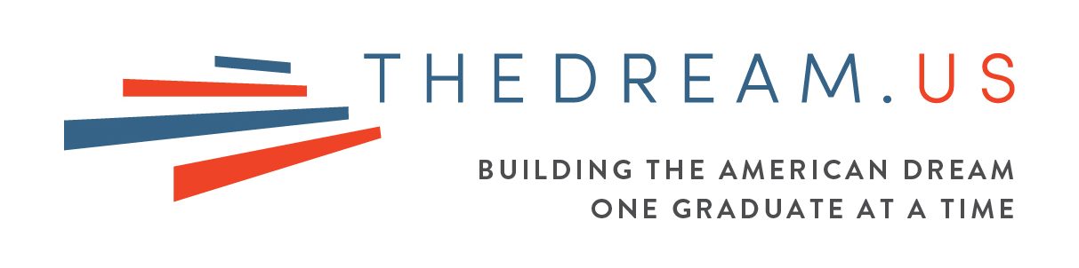 THEDREAM.US Building the American Dream One Graduate at a Time