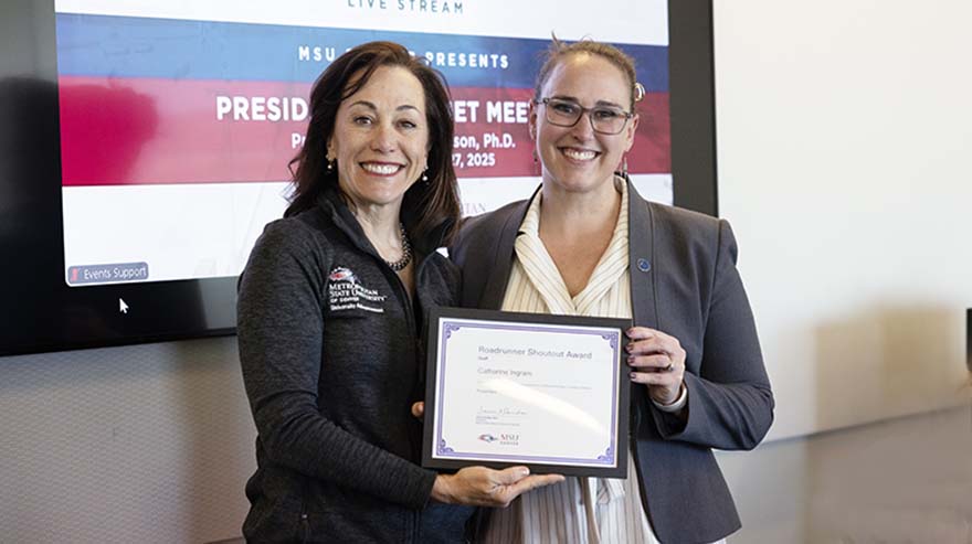 President Janine Davidson, Ph.D., with Roadrunner Shoutout Award winner Catharine Ingram.